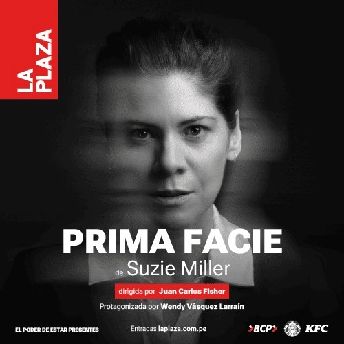 PRIMA FACIE - Teatro en Lima