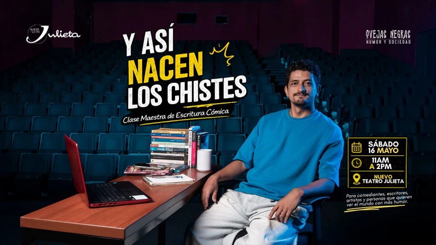 Y así nacen los chistes - Clase Maestra de Escritura Cómica