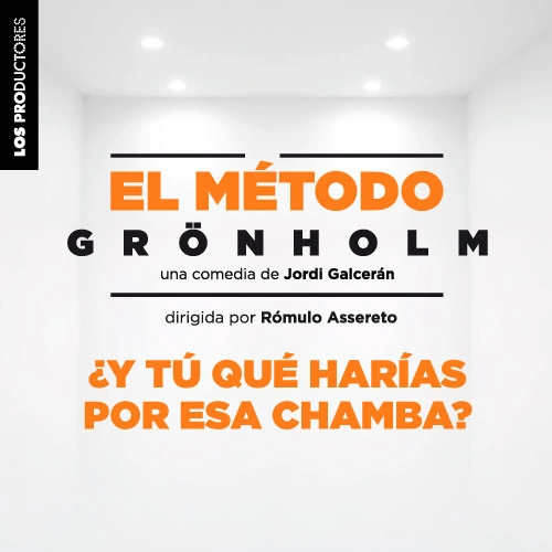 El Método Grönholm - Teatro en Lima