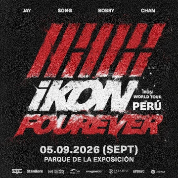 IKON - Fourever World Tour Lima - Perú - Conciertos en Lima