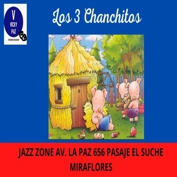Los Tres Chanchitos - Teatro en Lima
