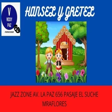 Hansel y Gretel - Teatro en Lima