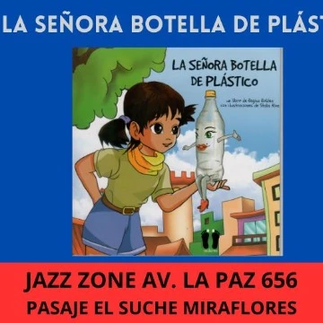 Obra la Señora Botella de Plastico - Teatro en Lima