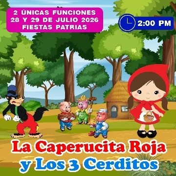 Caperucita roja y los 3 cerditos Festival de Teatro Infantil 2026 - Teatro en Lima