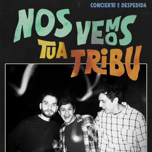 Nos Vemos - Tua Tribu - Conciertos en Lima