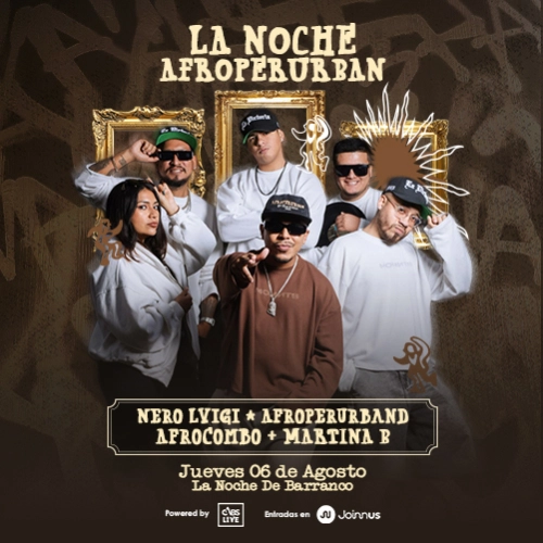 La Noche Afroperurban en la Noche de Barranco - Conciertos en Lima