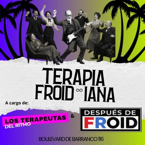 Terapia Frodidiana : los Terapeutas del Ritmo + Despues de Froid - Conciertos en Lima