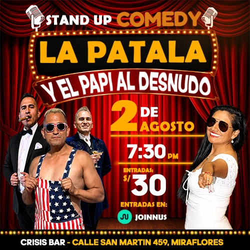 La Patala y el Papi Desnudo – Stand Up Comedy - Teatro en Lima