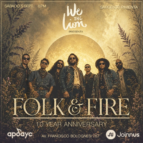 WE THE LION - FOLK & FIRE - 10 AÑOS DE FOUND LOVE Y VIOLET - Conciertos en Lima