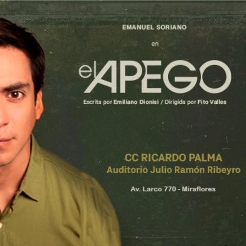 EL APEGO en el CC RICARDO PALMA - Teatro en Lima