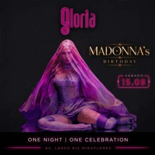 Madonna’s Birthday - Vida Nocturna en Lima