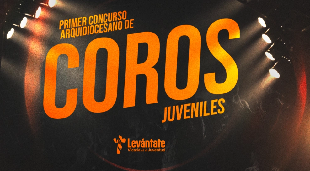 Primer Concurso Arquidiocesano de Coros Juveniles