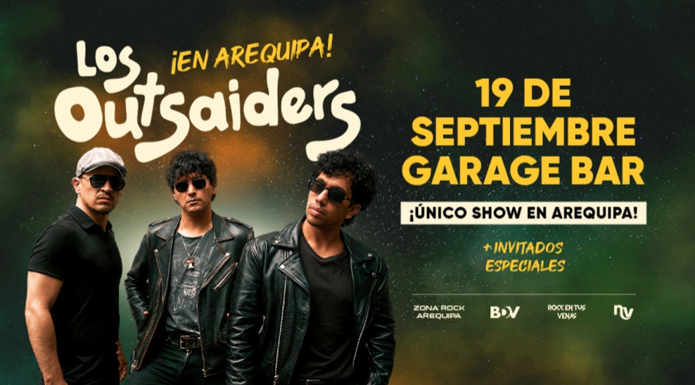 LOS OUTSAIDERS EN AREQUIPA