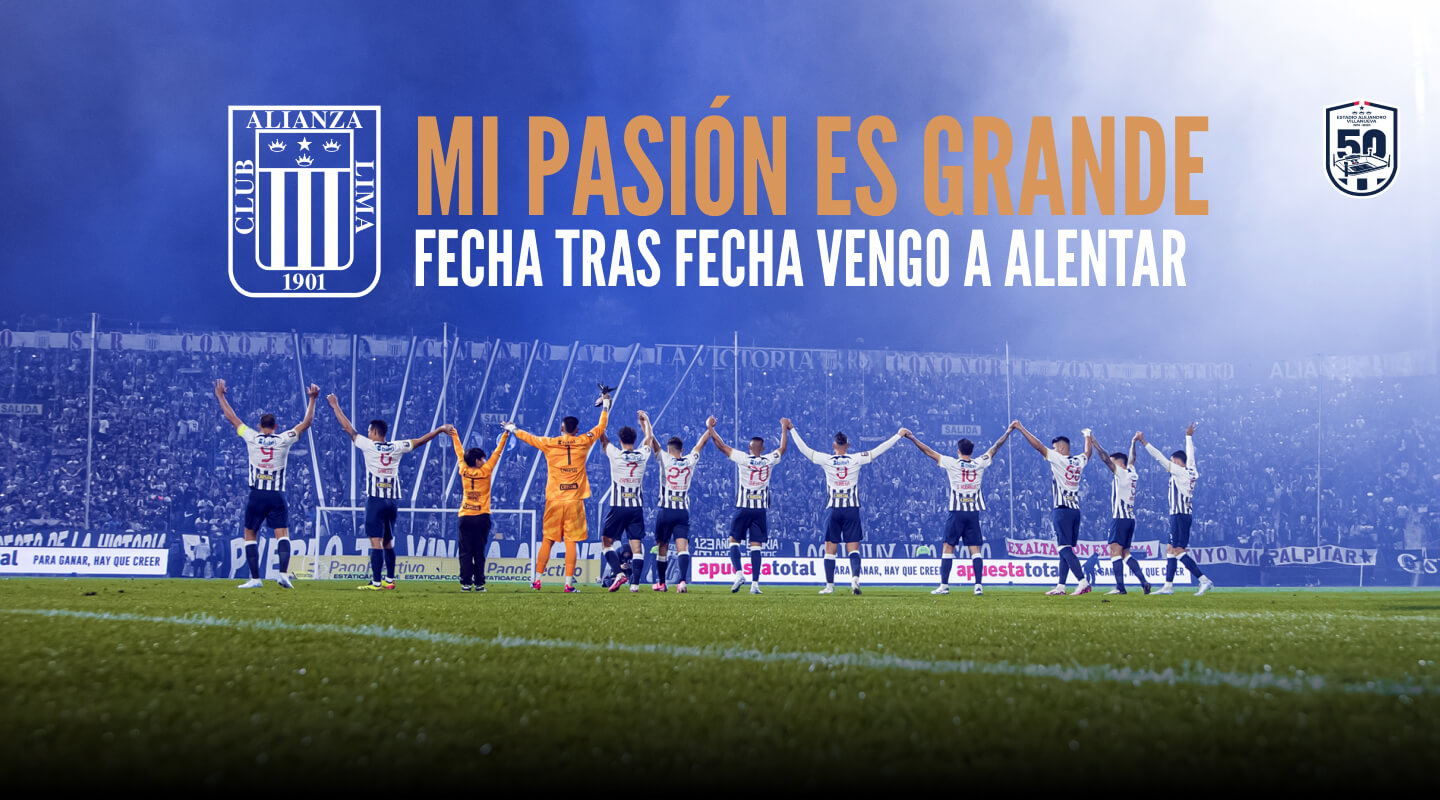 Club Alianza Lima | Mi pasión es grande, Compra tus entradas en Joinnus | El Fútbol nos une