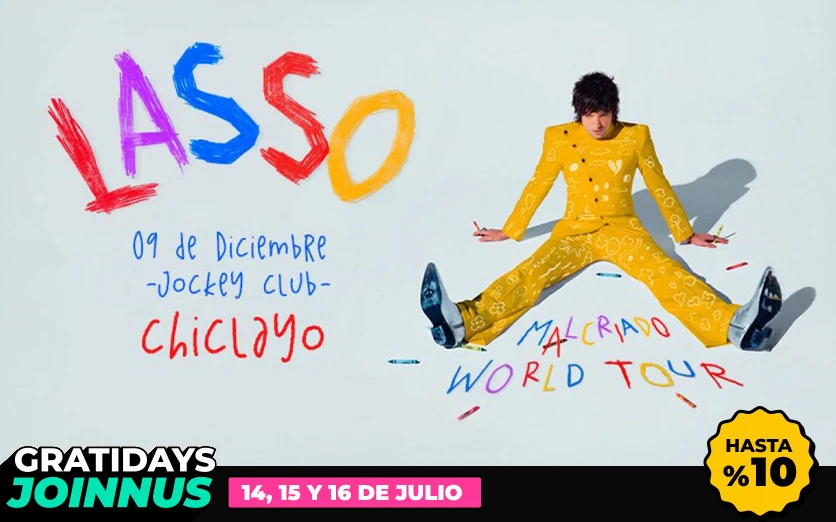 LASSO “MALCRIADO WORLD TOUR”– CHICLAYO