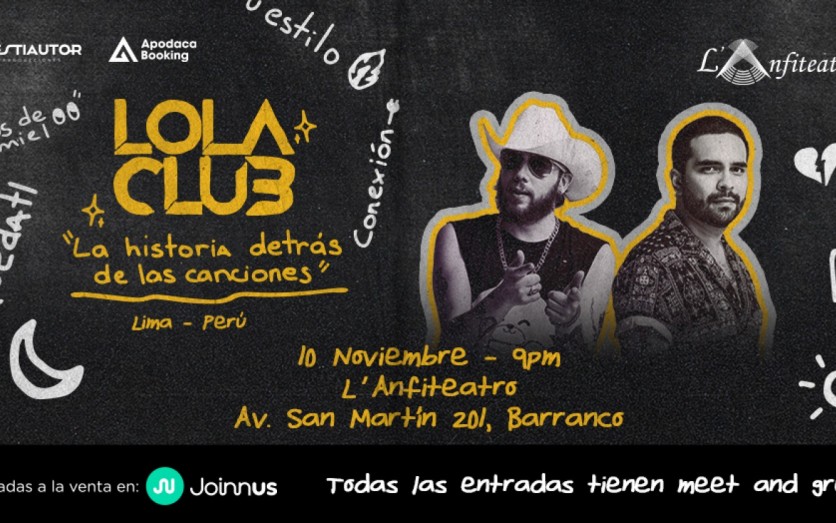 Lola Club - La Historia Detrás de las canciones 2022 | Joinnus