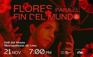 Ann Dreyfuz presenta: Flores para el Fin del Mundo (En Vivo)
