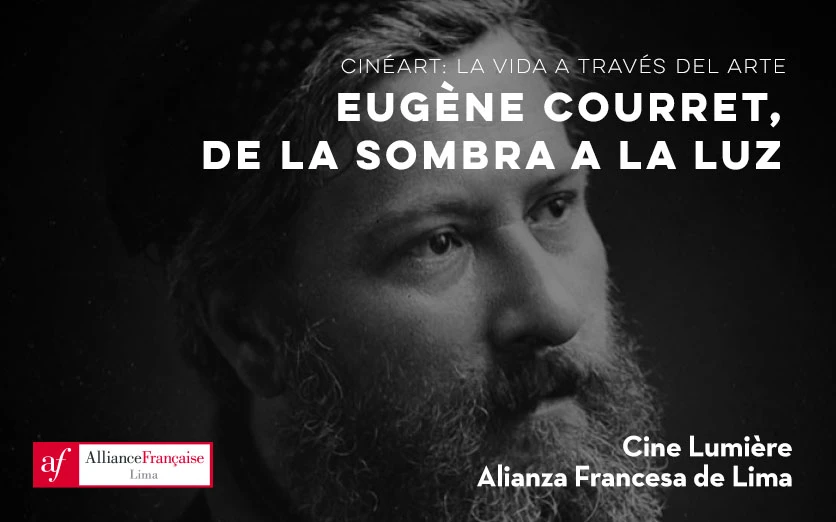 CineArt: Eugene Courret, de la sombra a la luz