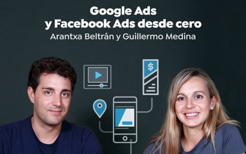 Google Ads y Facebook Ads desde cero