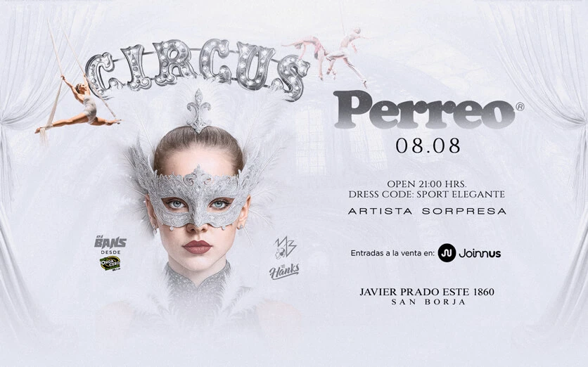 PERREO - VIE 08.08 CIRCUS