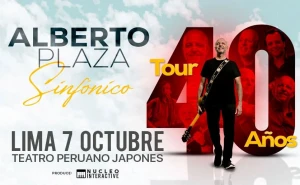 ALBERTO PLAZA SINFÓNICO | TOUR 40 AÑOS | LIMA