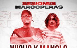 WICHO Y MANOLO DE MAR DE COPAS
