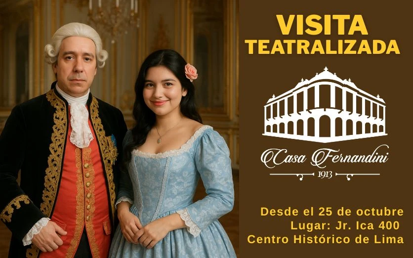 Visita Teatralizada En la casa Fernandini
