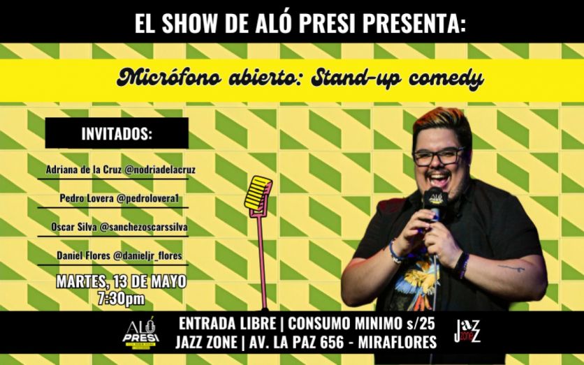 EL SHOW DE ALÓ PRESI: MICROFONO ABIERTO - STAND UP COMEDY