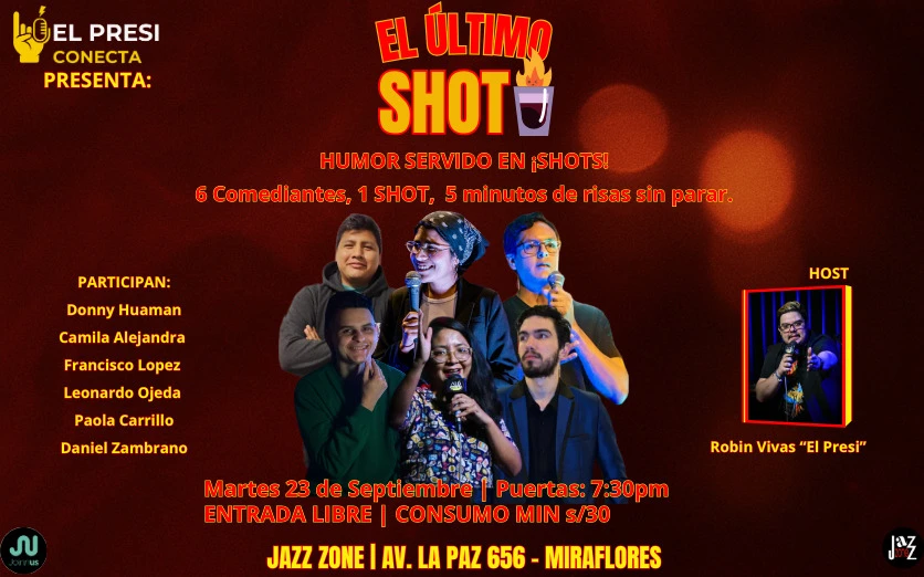 ¡EL ULTIMO SHOT!: Stand-up Comedy