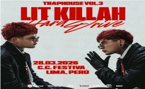 LIT KILLAH en Lima X Trap House | 2026