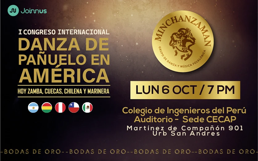 CONGRESO INTERNACIONAL "DANZA DE PAÑUELO EN AMÉRICA, HOY ZAMBA, CUECAS, CHILENA Y MARINERA"