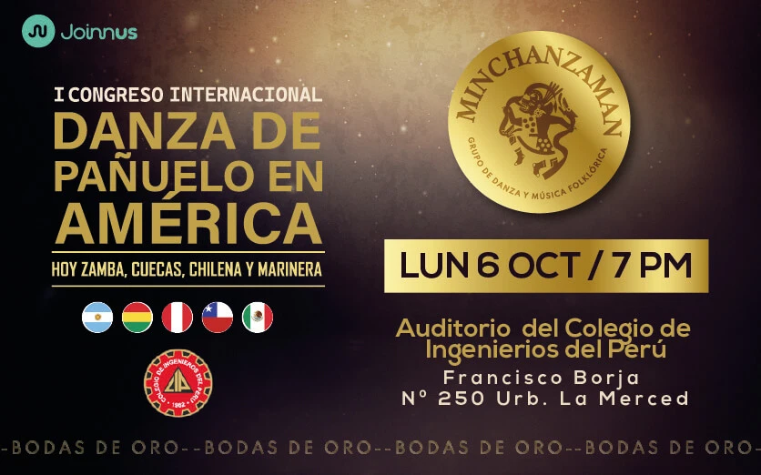 CONGRESO INTERNACIONAL "DANZA DE PAÑUELO EN AMÉRICA, HOY ZAMBA, CUECAS, CHILENA Y MARINERA"