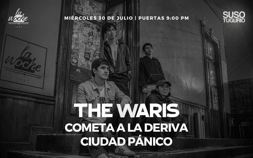 The Waris en la Noche de Barranco
