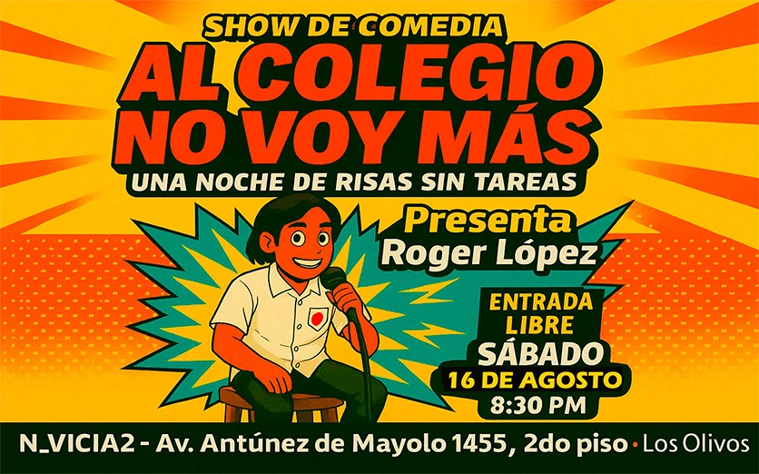 AL COLEGIO NO VOY MÁS - Show de comedia