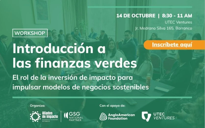 Introducción a las finanzas verdes y el rol de la inversión de impacto
