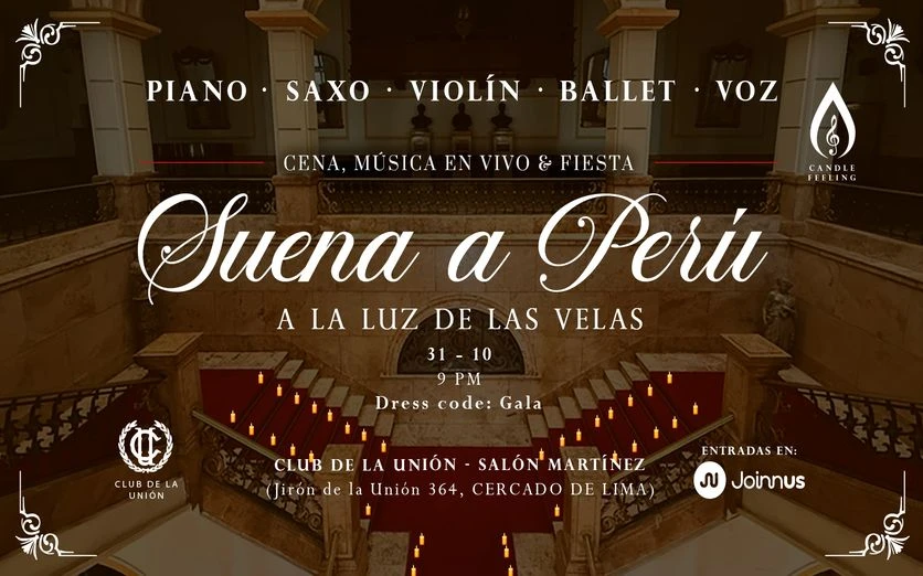 SUENA A PERÚ – CENA, SHOW Y FIESTA.