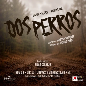 DOS PERROS - Teatro en Lima