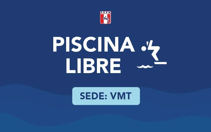 PISCINA LIBRE AGOSTO 2025 (1HR) – VILLA MARÍA DEL TRIUNFO FD