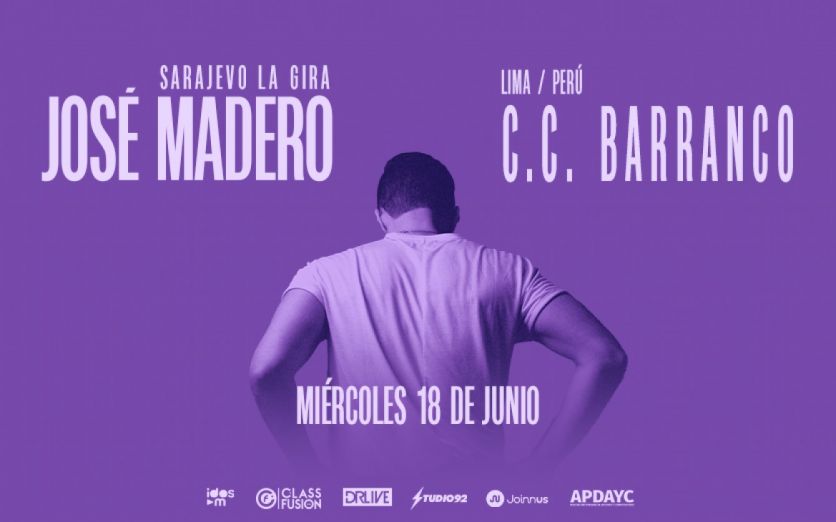 JOSE MADERO EN LIMA - MIÉRCOLES 18 DE JUNIO