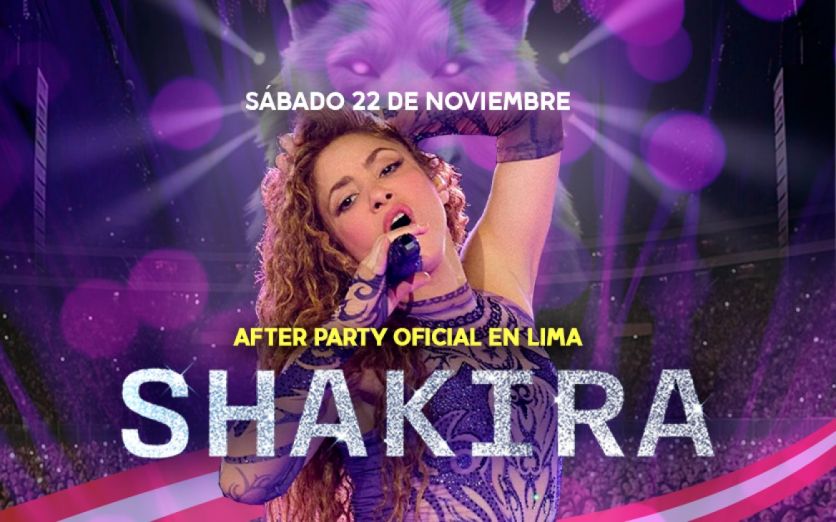 AFTER PARTY SHAKIRA en LIMA: FIESTA & TRIBUTO SHOW EN VIVO