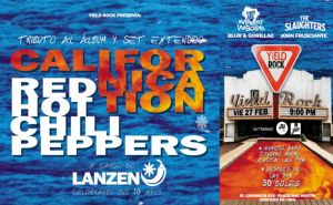 TRIBUTO A RHCP: CALIFORNICATION & 10 AÑOS DE LANZEN