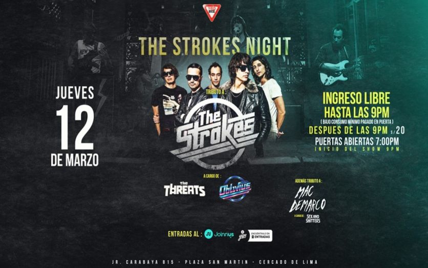THE STROKES NIGHT